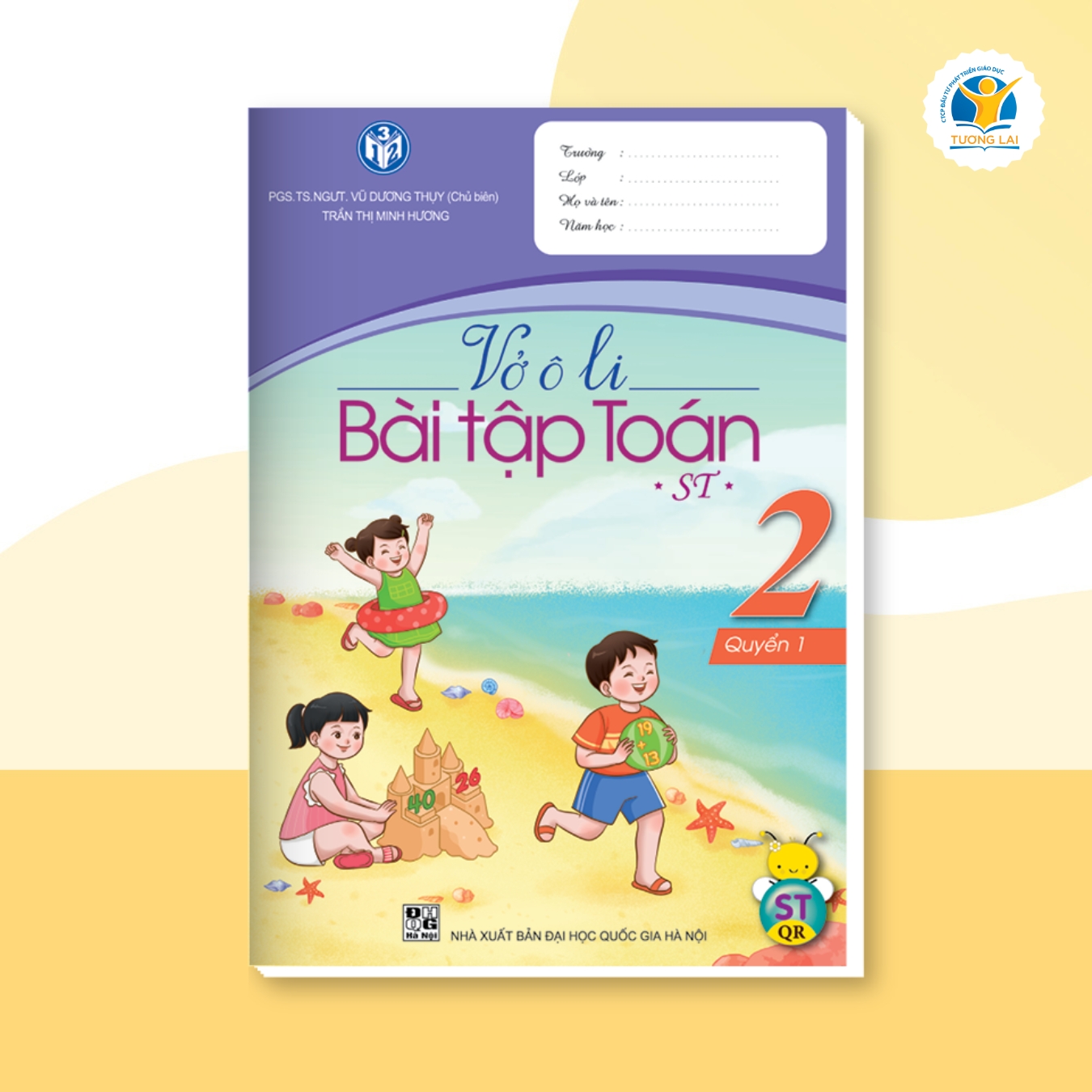 Vở ô li Bài tập Toán Lớp 2 - Sáng tạo - Quyển 1